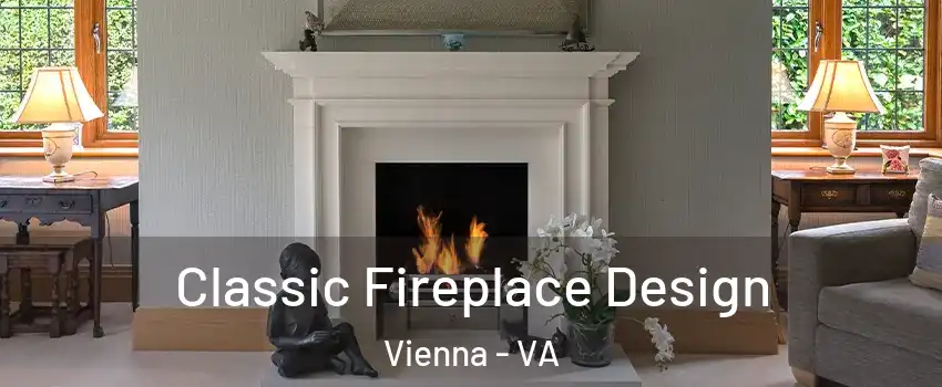  Classic Fireplace Design Vienna - VA