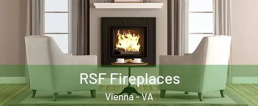  RSF Fireplaces Vienna - VA